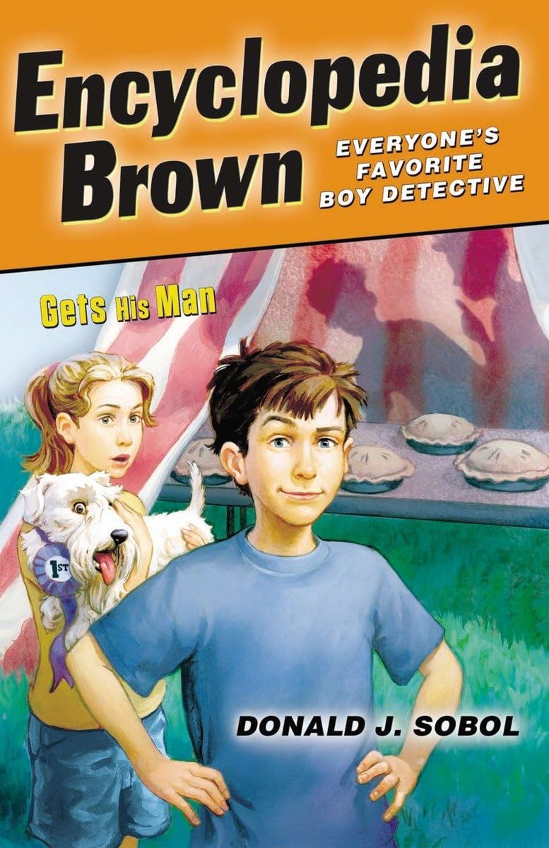 ENCYCLOPEDIA BROWN GETS HIS MAN