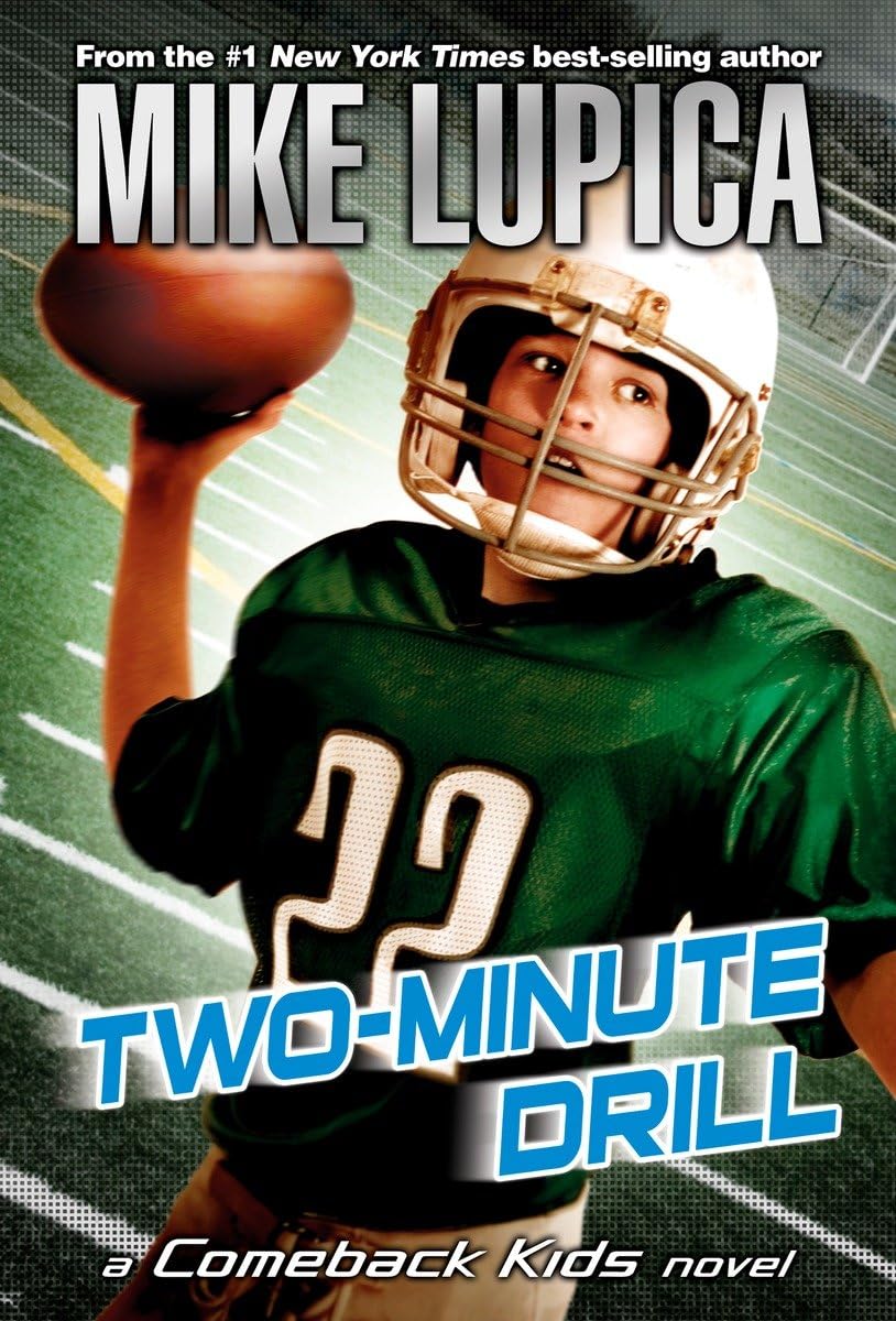TWO-MINUTE DRILL (COMEBACK KIDS)