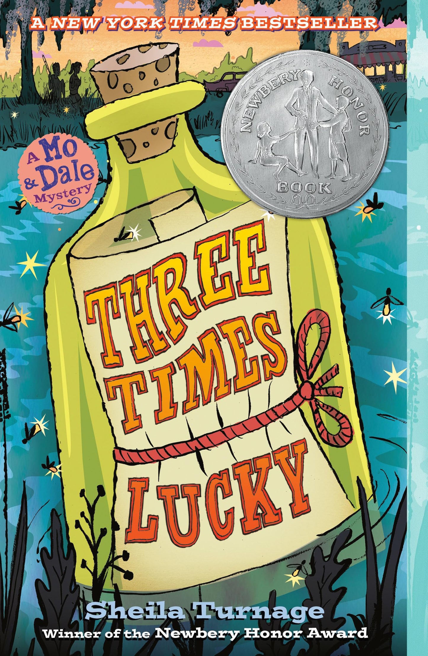 THREE TIMES LUCKY (MO & DALE MYS