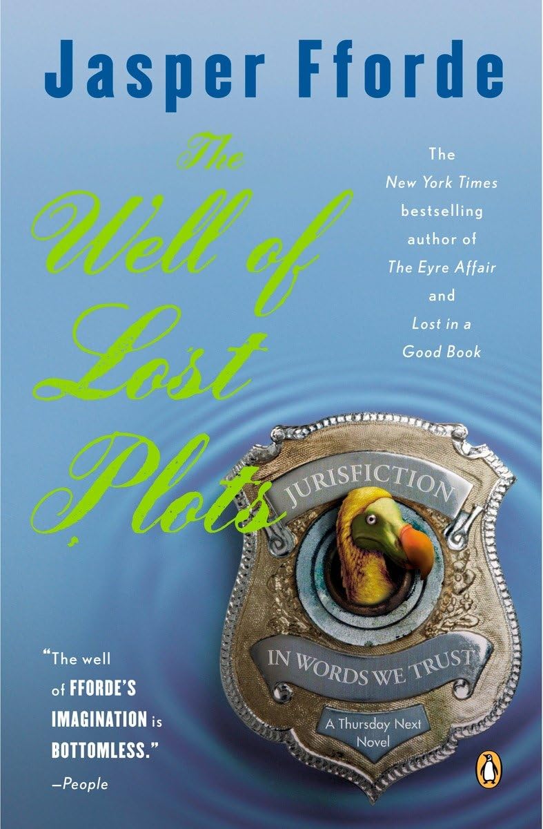 The Well of Lost Plots (Thursday Next Series)