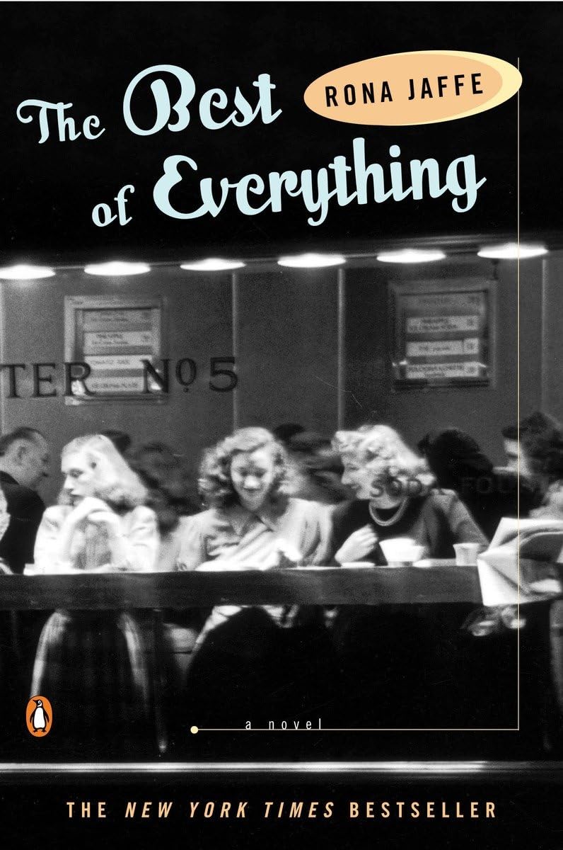 The Best of Everything: A Novel