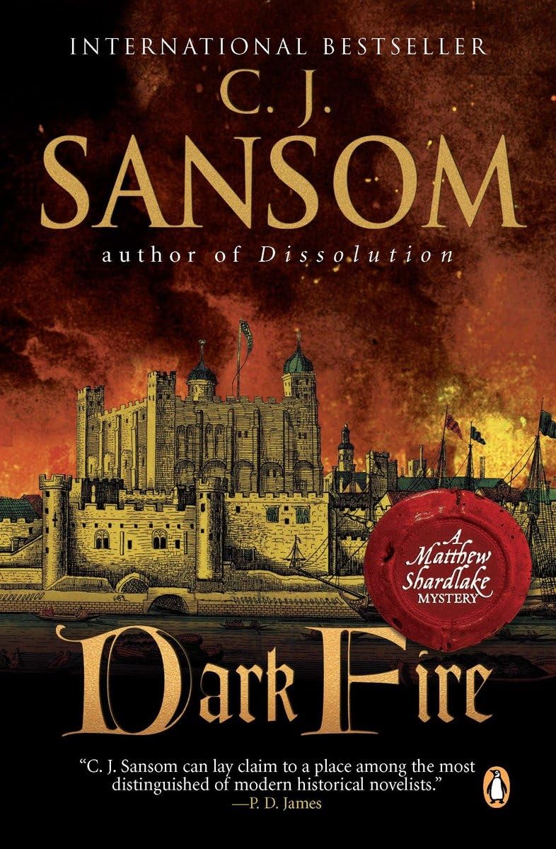 Dark Fire: A Matthew Shardlake Tudor Mystery - 8878