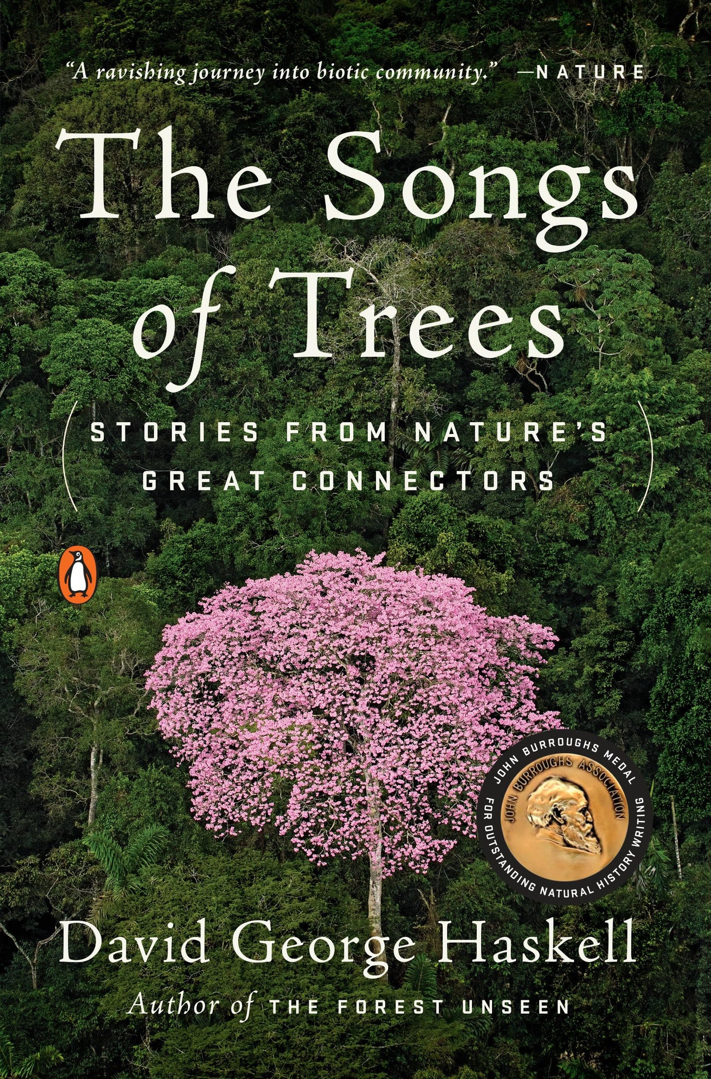 The Songs of Trees: Stories from Nature's Great Connectors - 1763