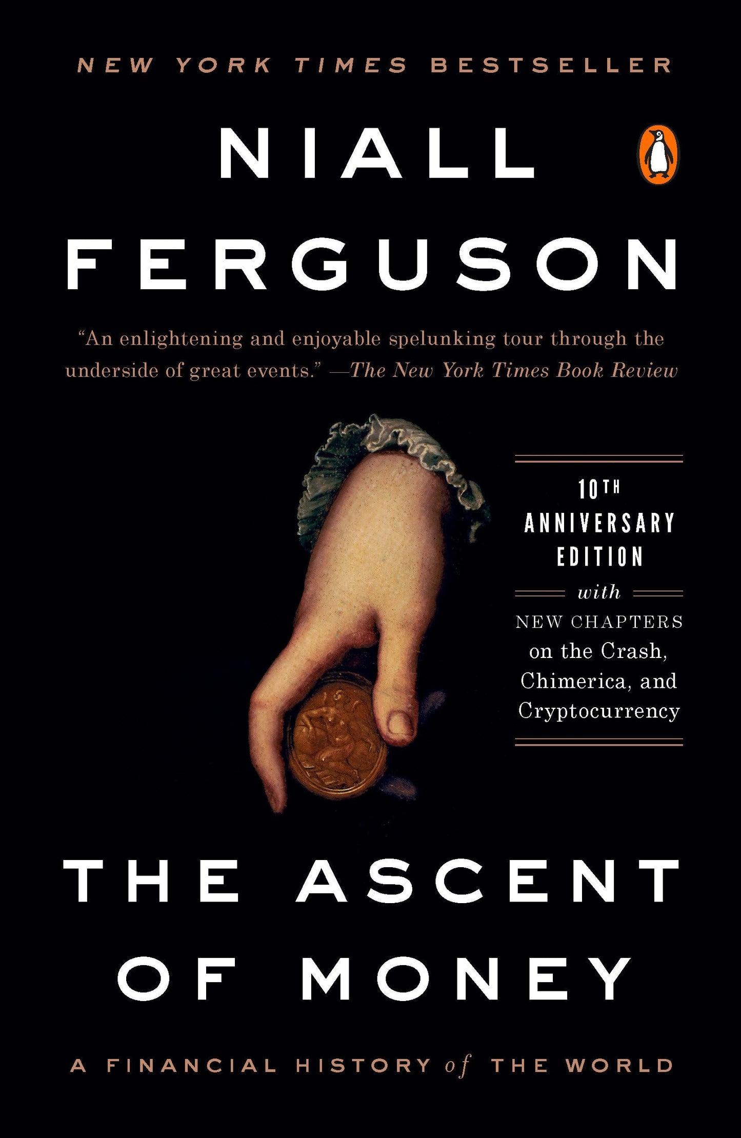 The Ascent of Money: A Financial History of the World: 10th Anniversary Edition - 4337