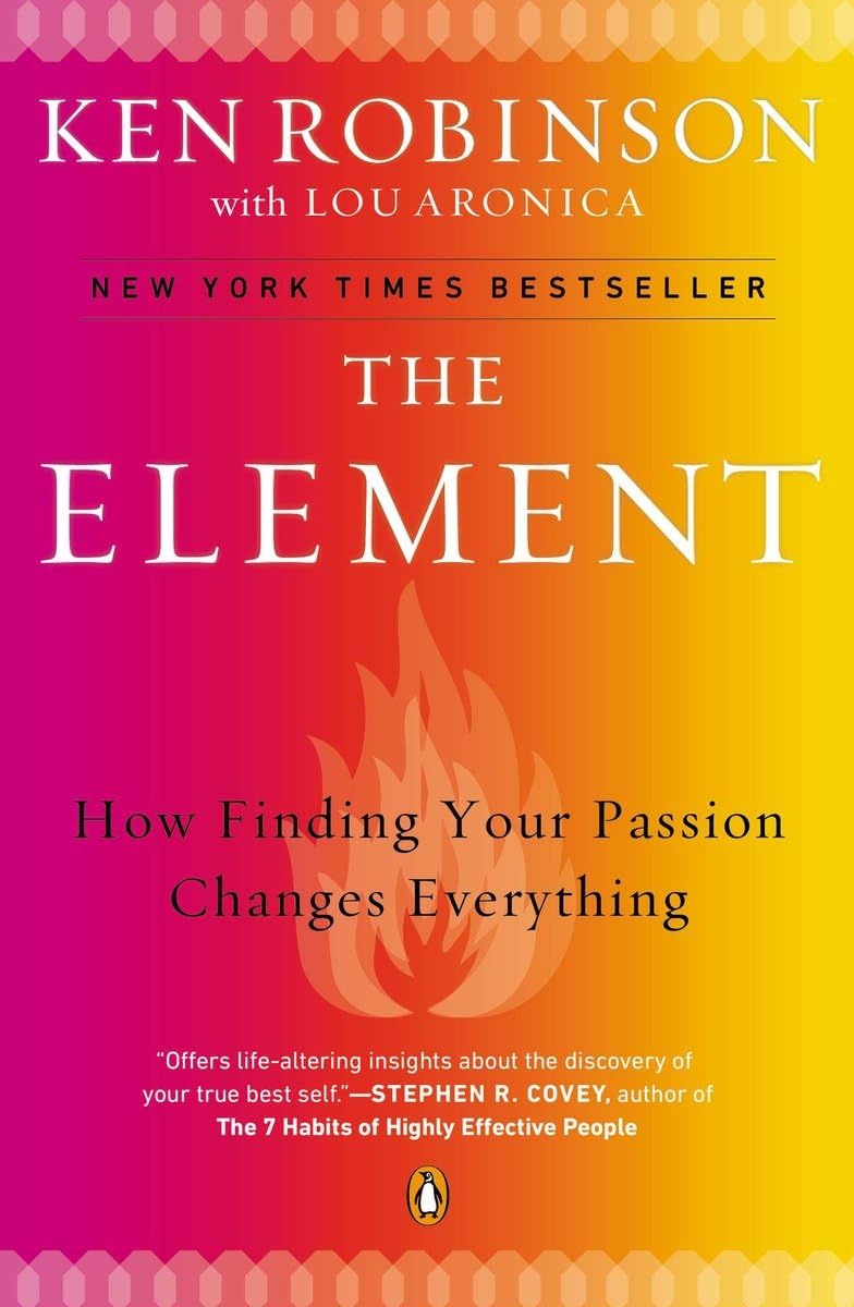 The Element: How Finding Your Passion Changes Everything - 936
