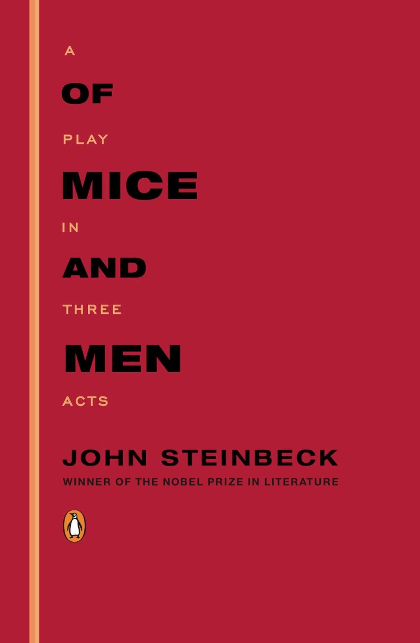 Of Mice and Men: A Play in Three Acts - 6367