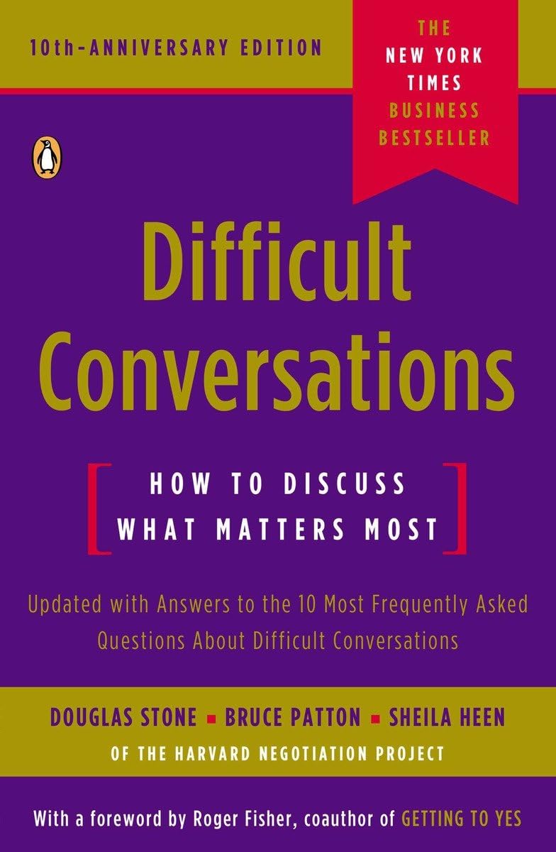 Difficult Conversations: How to Discuss What Matters Most - 8962