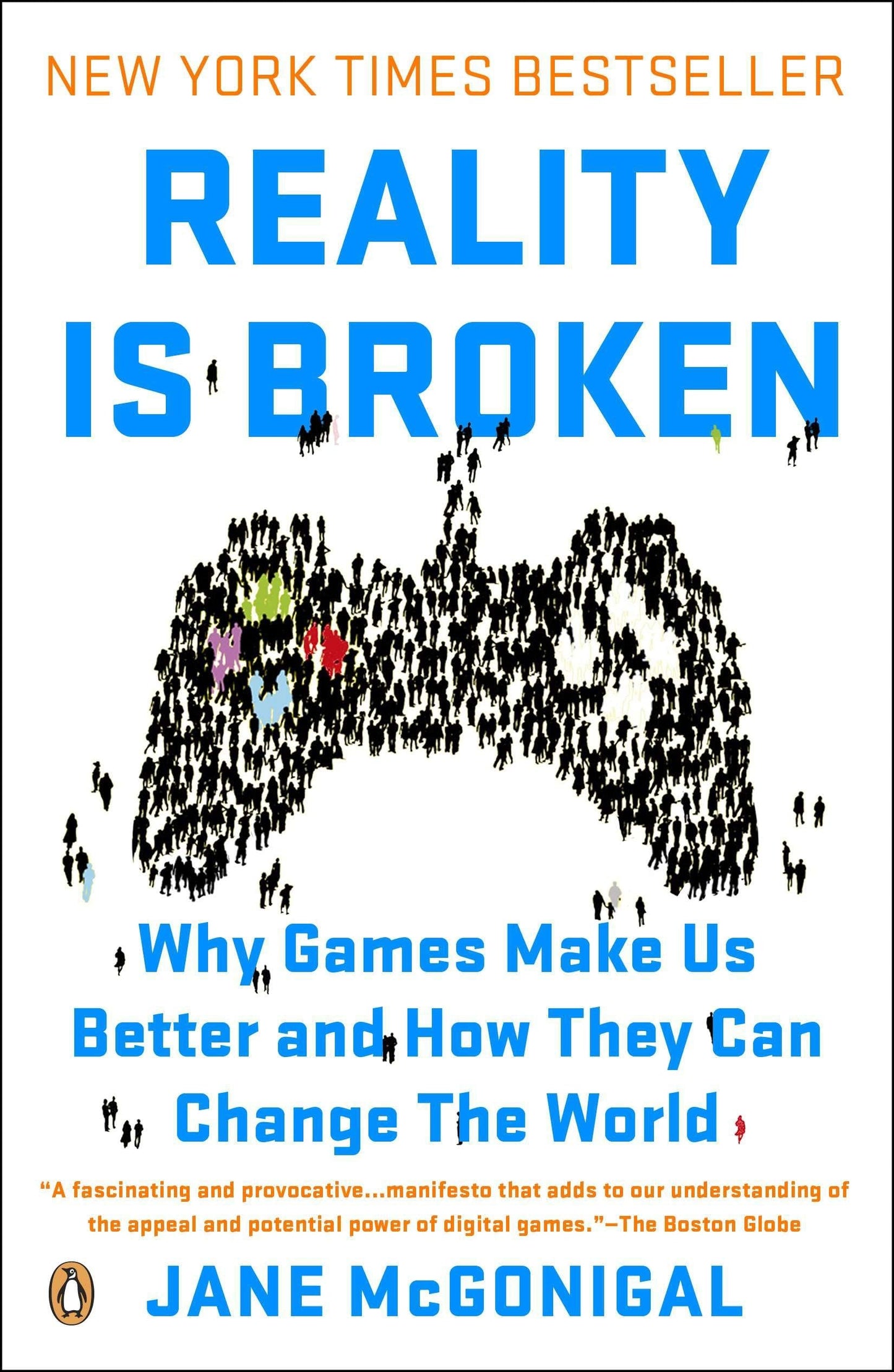 REALITY IS BROKEN: WHY GAMES MAK - 9463