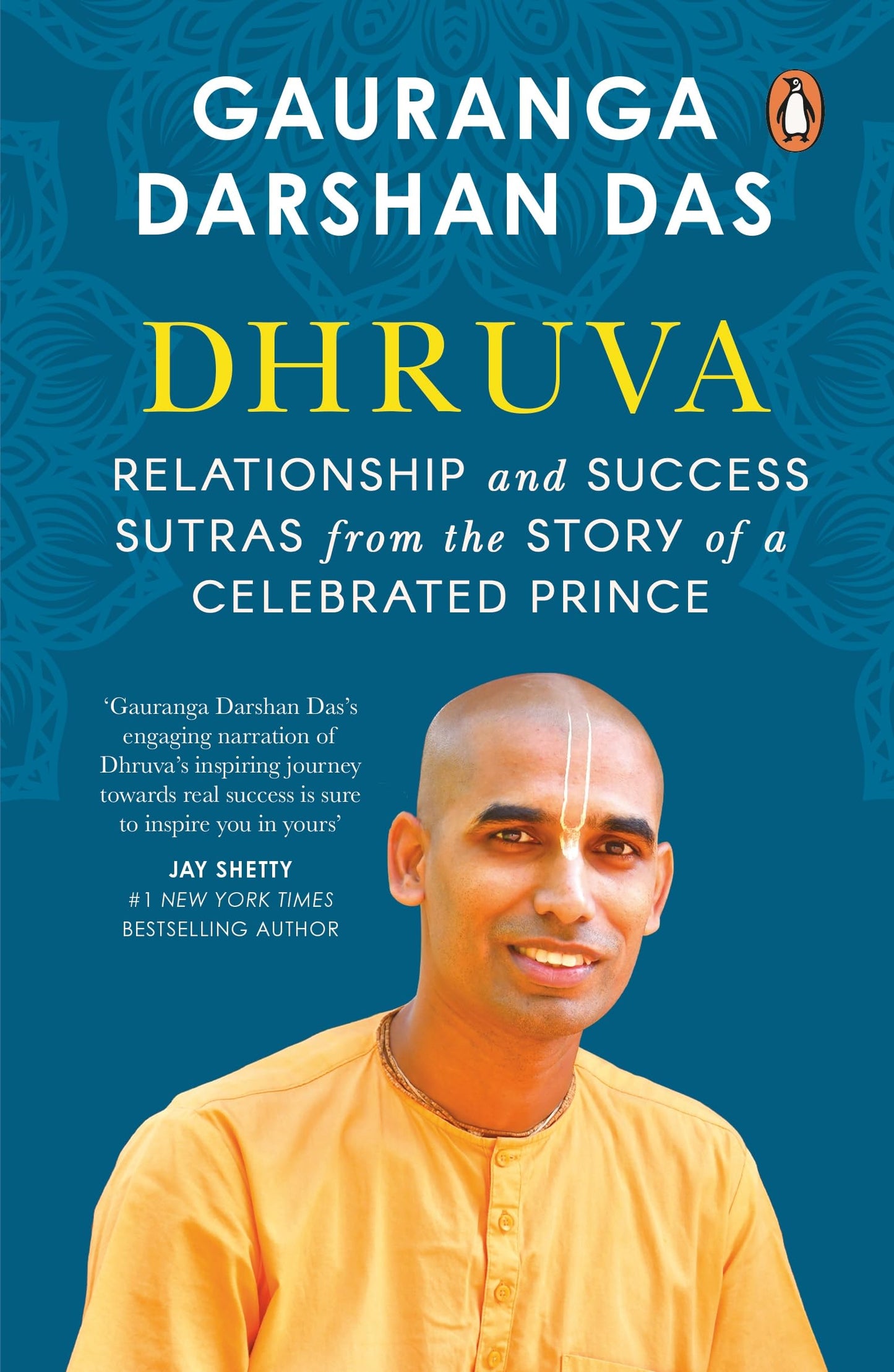 Dhruva: Relationship & Success Sutras from the Story of a Celebrated Prince - 7603