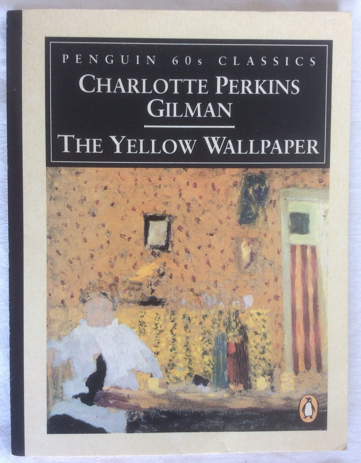 The Yellow Wallpaper and Other Stories (Classic, 60s)