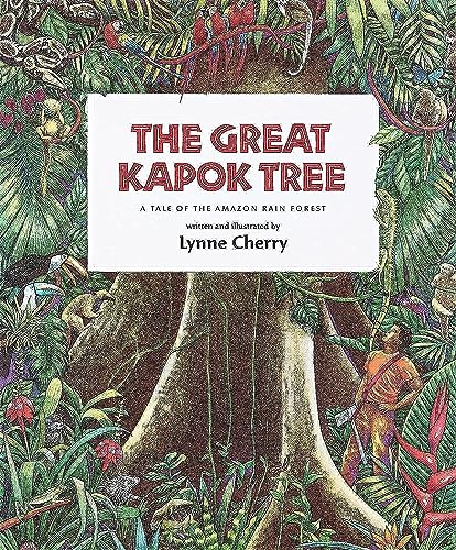 THE GREAT KAPOK TREE: A TALE OF - 4547