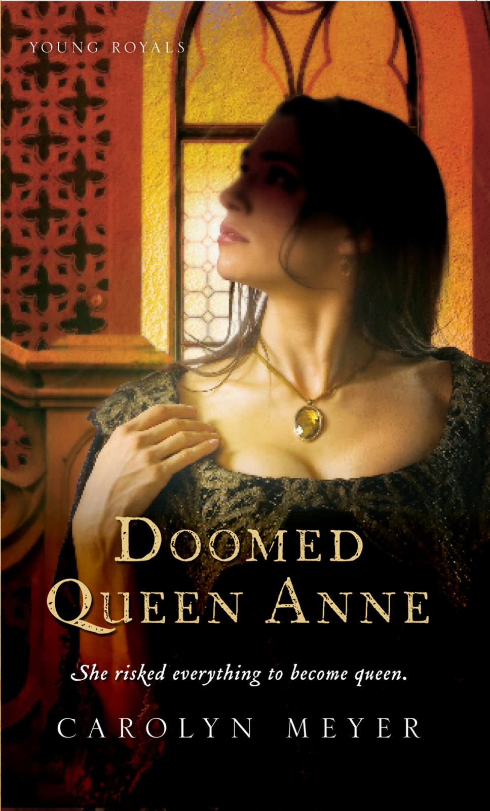 Doomed Queen Anne: A Young Royals Book (Young Royals, 3) - 2676