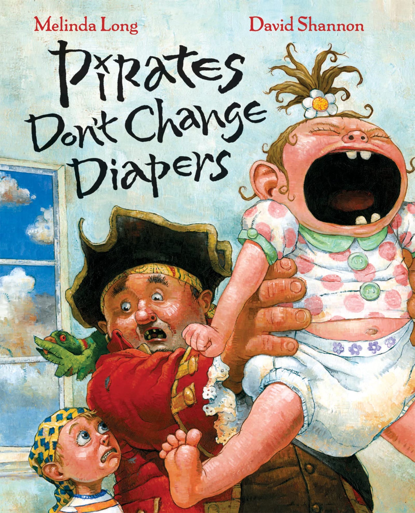 PIRATES DON'T CHANGE DIAPERS