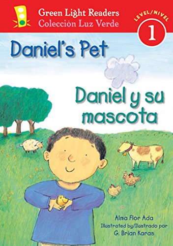 Daniel's Pet / Daniel Y Su Mascota (Green Light Readers Bilingual) (English and Spanish Edition)