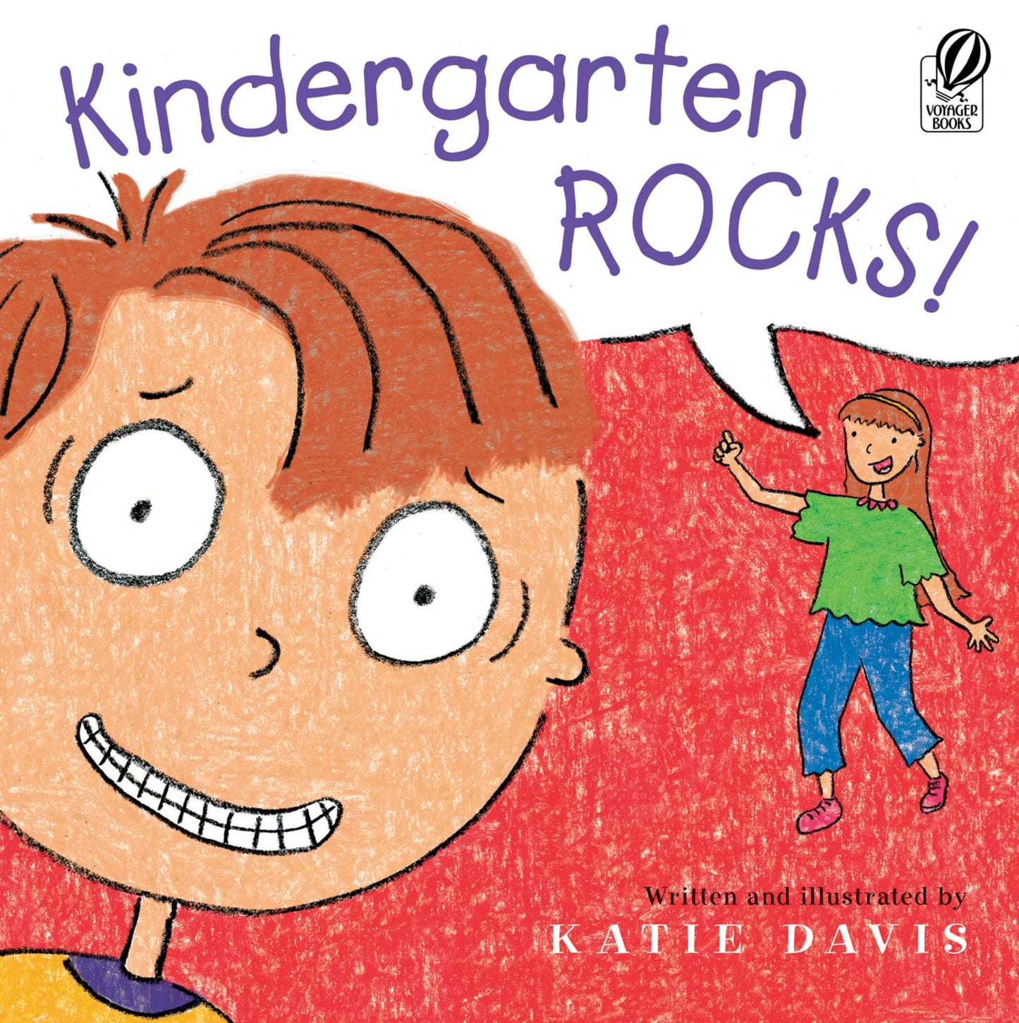 KINDERGARTEN ROCKS!: A KINDERGAR