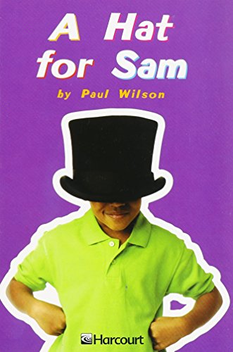 A Hat for Sam, Advanced Level Grade 1: Harcourt School Publishers Trophies (Trophies 03) - 2971