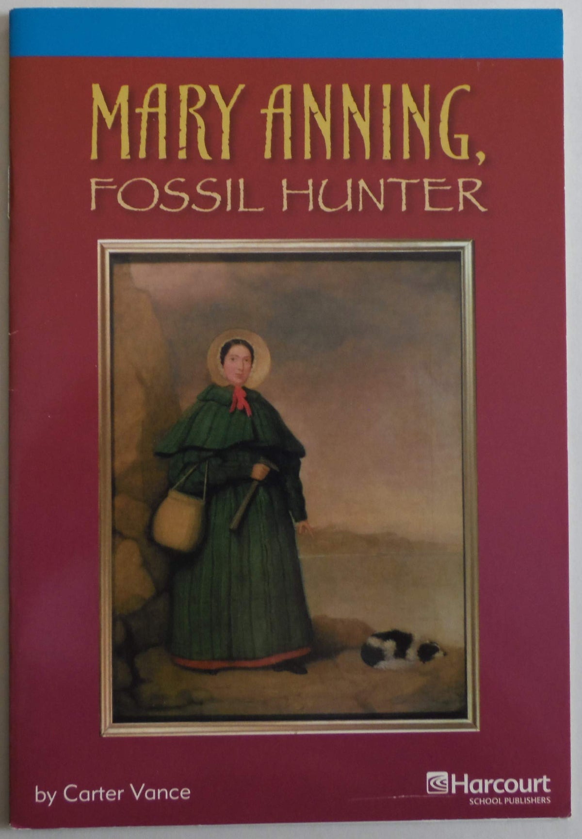 Mary Anning-fossil, On-level Reader Grade 3: Harcourt School Publishers Storytown (Rdg Prgm 08/09/10 Wt)