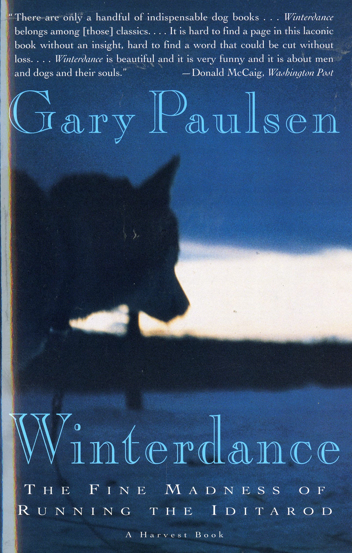 Winterdance: The Fine Madness of Running the Iditarod - 8202