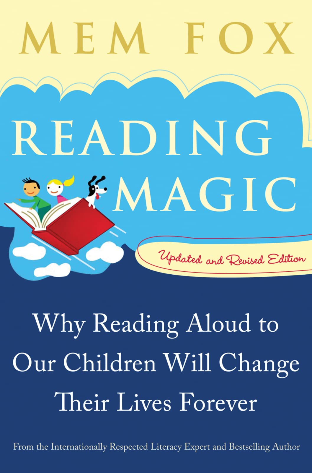 Reading Magic: Why Reading Aloud to Our Children Will Change Their Lives Forever - 8172