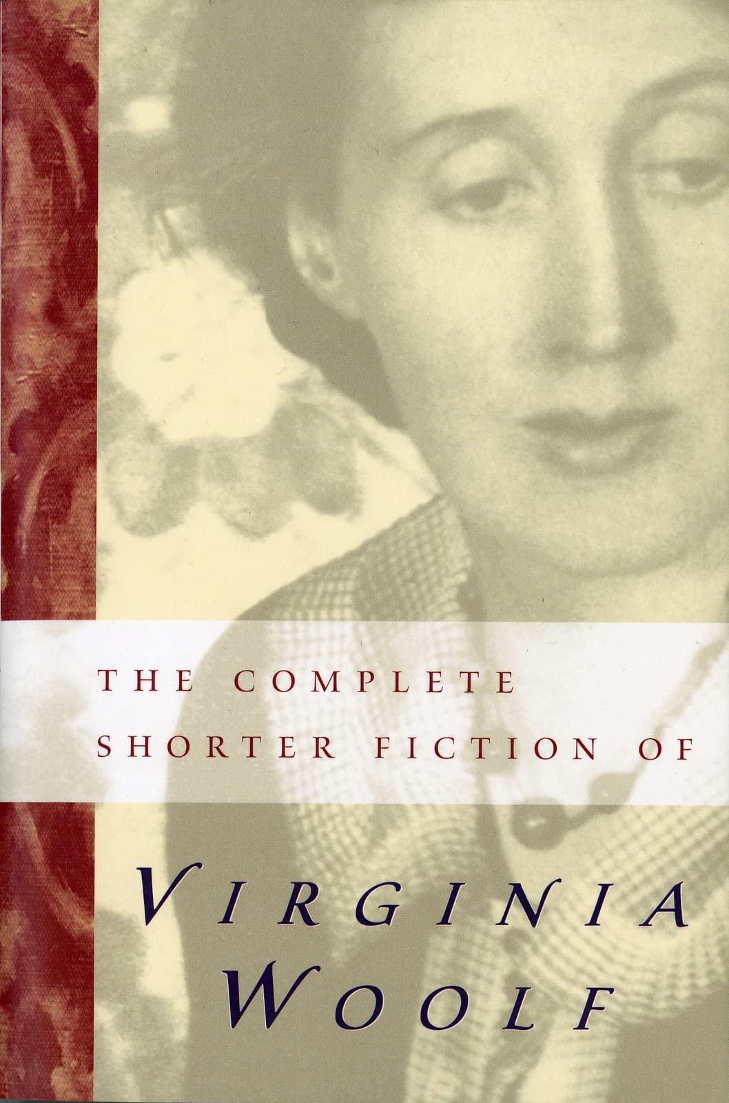 The Complete Shorter Fiction of Virginia Woolf: Second Edition - 8704