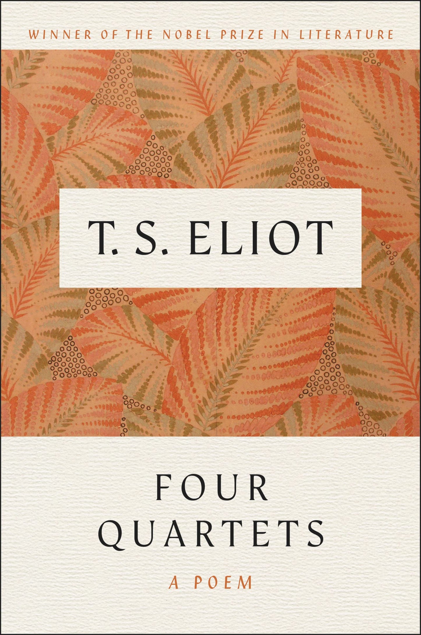 Four Quartets: A Poem - 3254