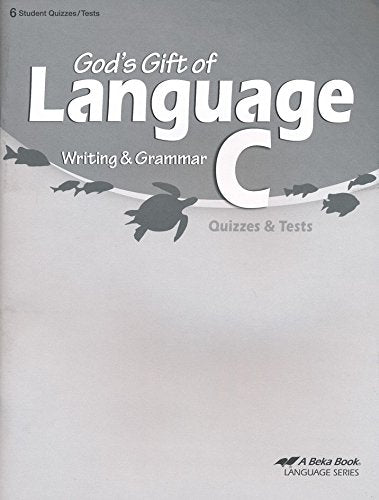 God's Gift of Language C Writing & Grammar Quizzes & Tests