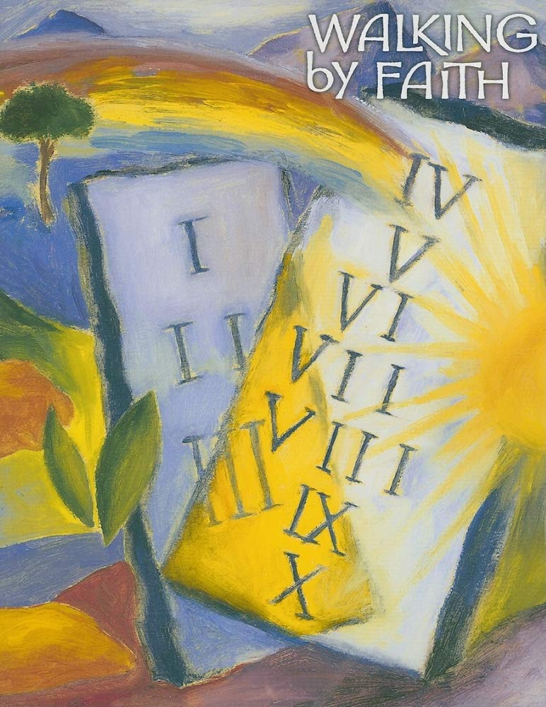 Walking by Faith