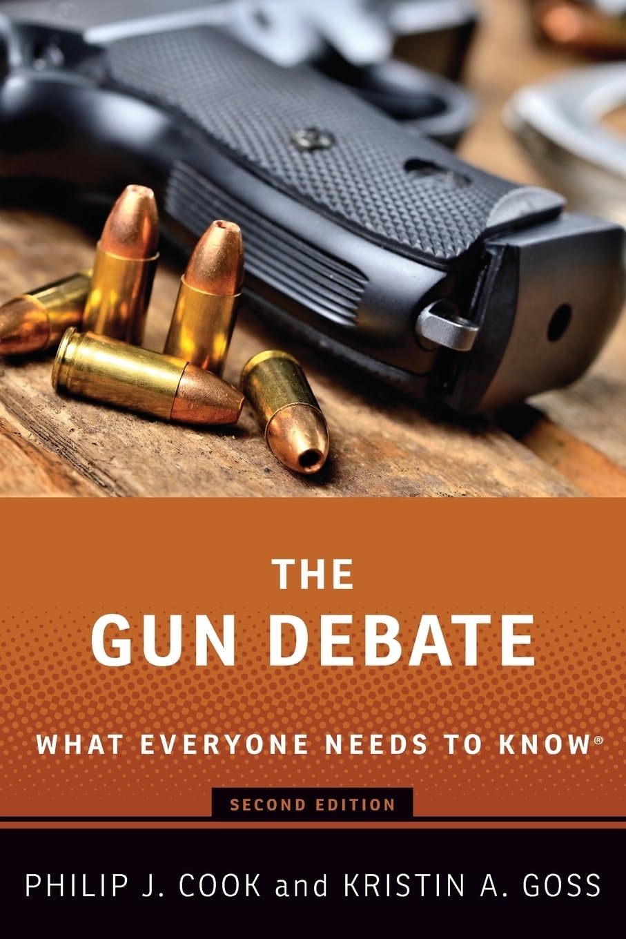The Gun Debate: What Everyone Needs to Know® - 8949