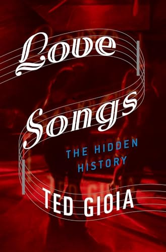 Love Songs: The Hidden History - 7318