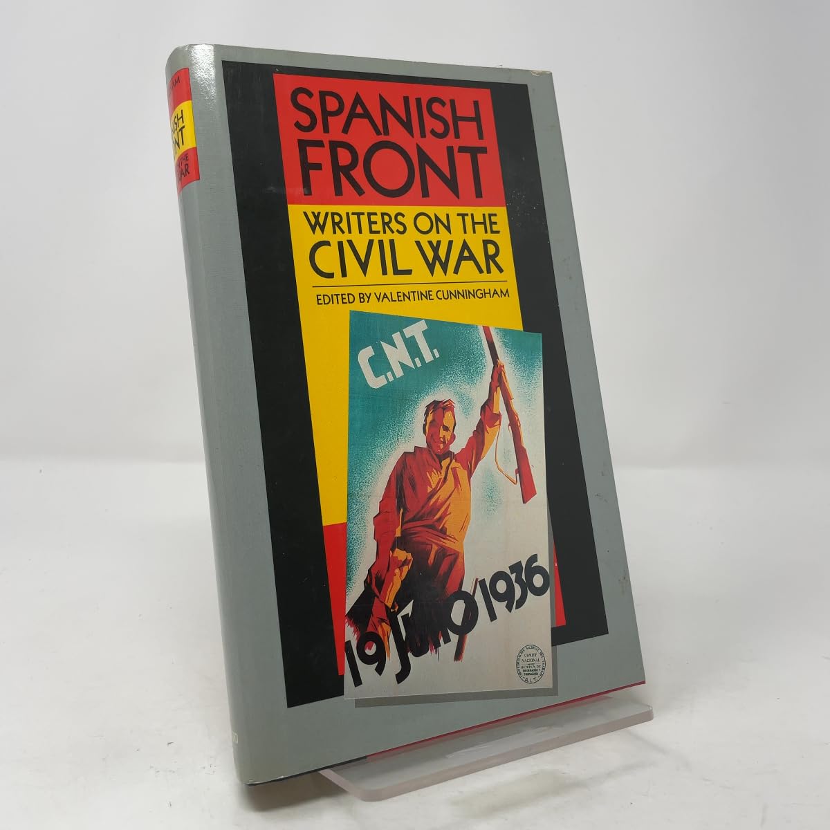 The Spanish Front: Writers on the Civil War