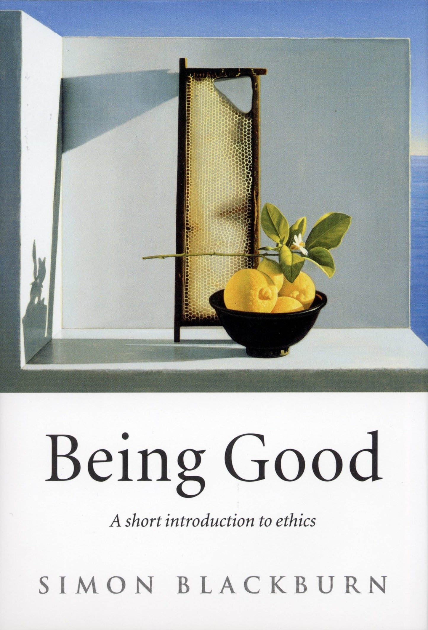Being Good: A Short Introduction to Ethics - 8561