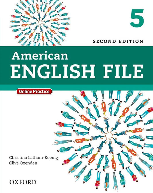 American English File Second Edition: Level 5 Student Book: With Online Practice
