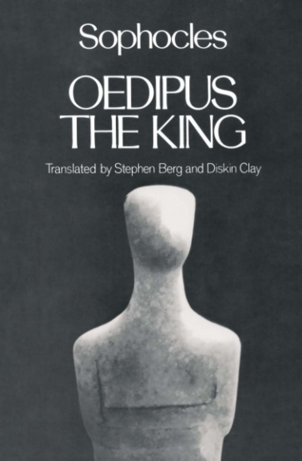 Oedipus the King (Greek Tragedy in New Translations) - 2118