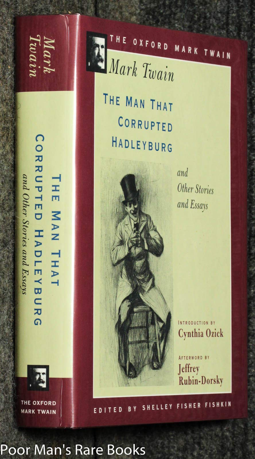 The Man that Corrupted Hadleyburg, and Other Stories and Essays (Oxford Mark Twain)
