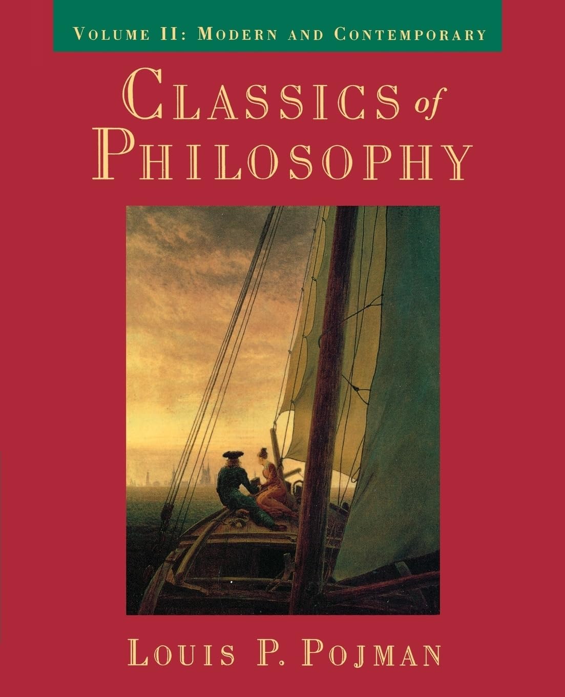 Classics of Philosophy: Volume II: Modern and Contemporary (Classics of Philosophy) - 192