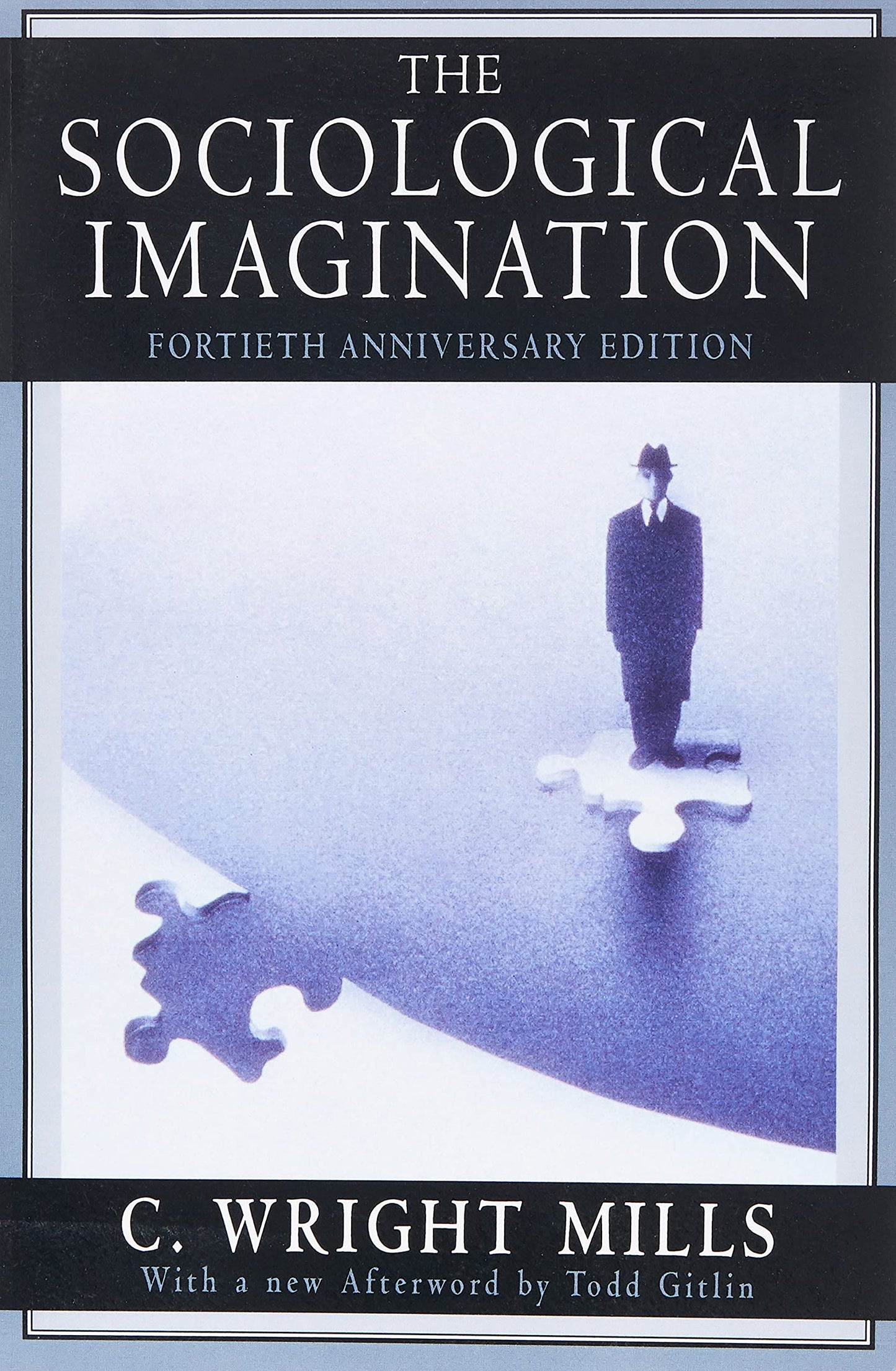 THE SOCIOLOGICAL IMAGINATION