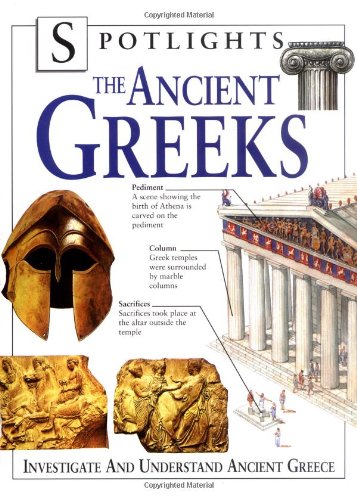 The Ancient Greeks (Spotlights)
