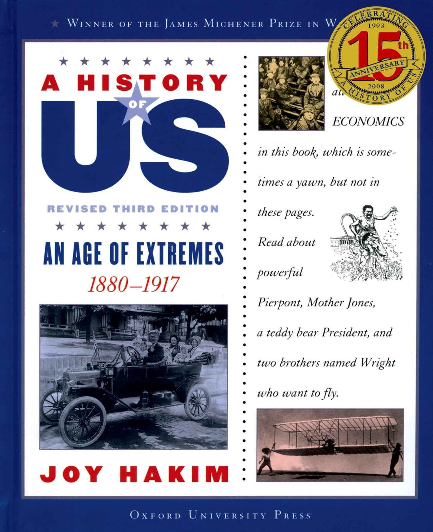 A History of US: An Age of Extremes: 1880-1917A History of US Book Eight