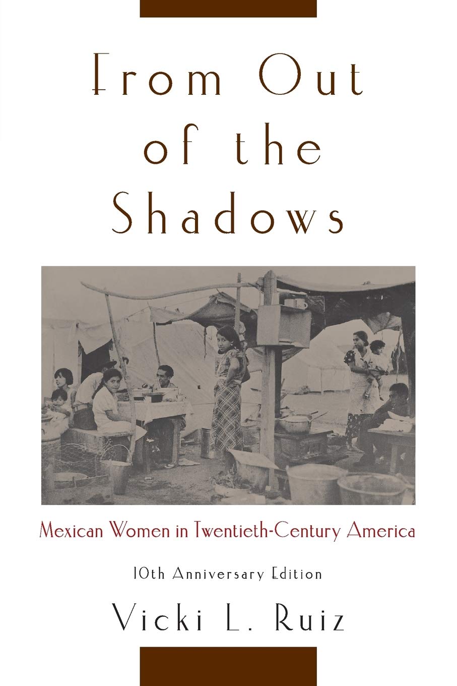 From Out of the Shadows: Mexican Women in Twentieth-Century America