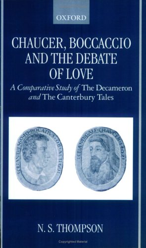 Chaucer, Boccaccio and the Debate of Love: A Comparative Study of The Decameron and The Canterbury Tales - 2546
