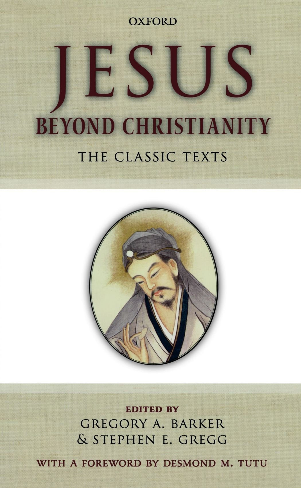 Jesus Beyond Christianity: The Classic Texts