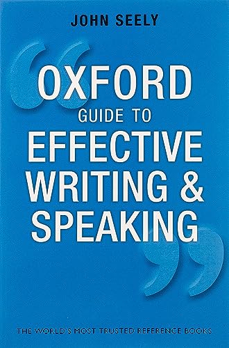 Oxford Guide to Effective Writing and Speaking