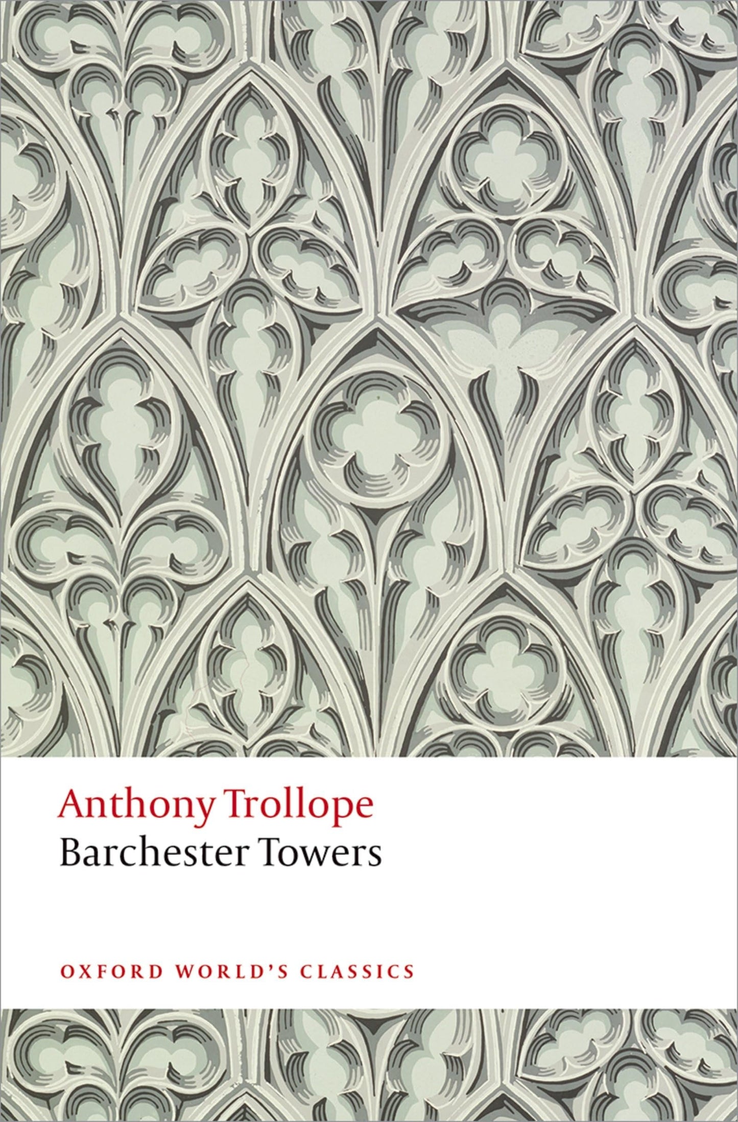 Barchester Towers (Oxford World's Classics) - 2323