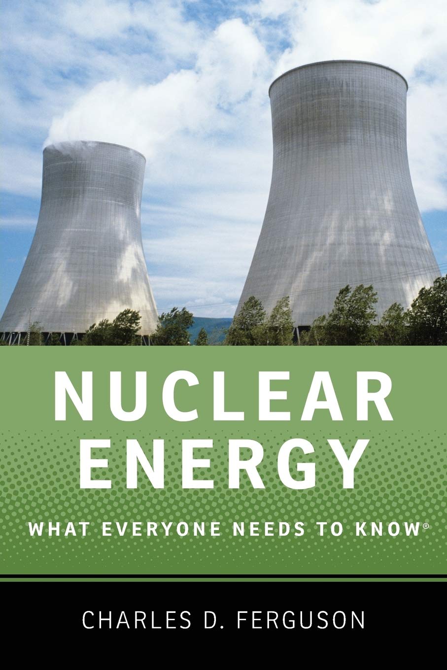 Nuclear Energy: What Everyone Needs to Know® - 9842