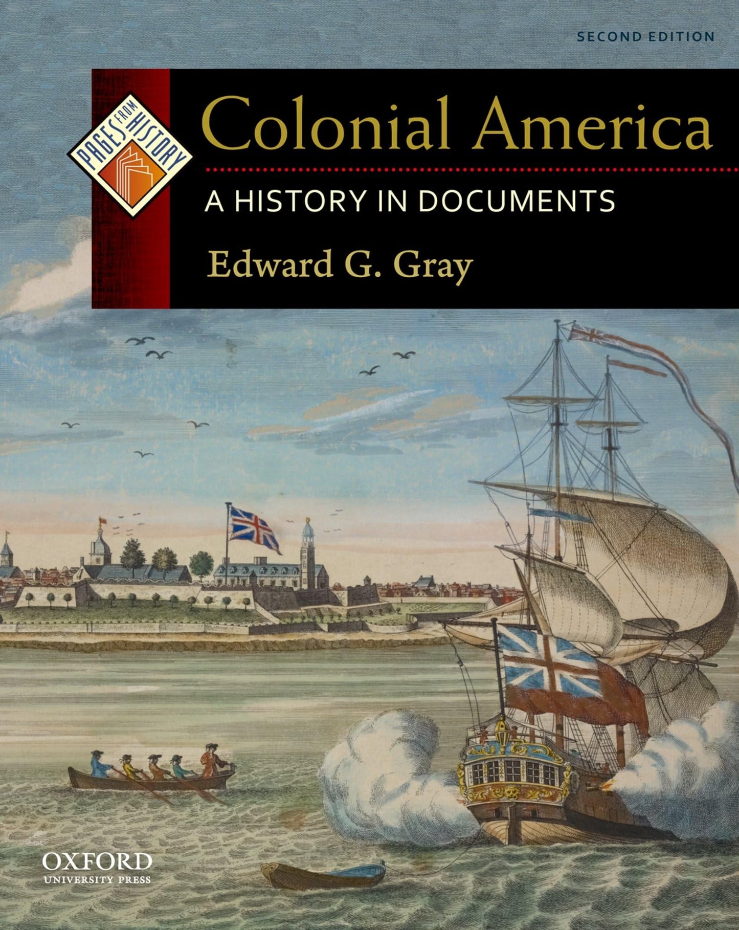 Colonial America: A History in Documents (Pages from History)