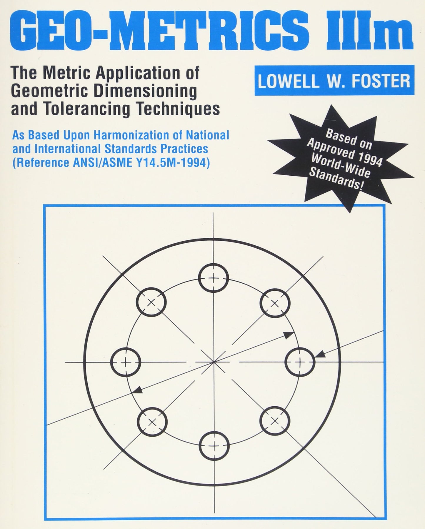 Geo-Metrics IIIm: The Metric Application of Geometric Dimensioning and Tolerancing Techniques - 3503