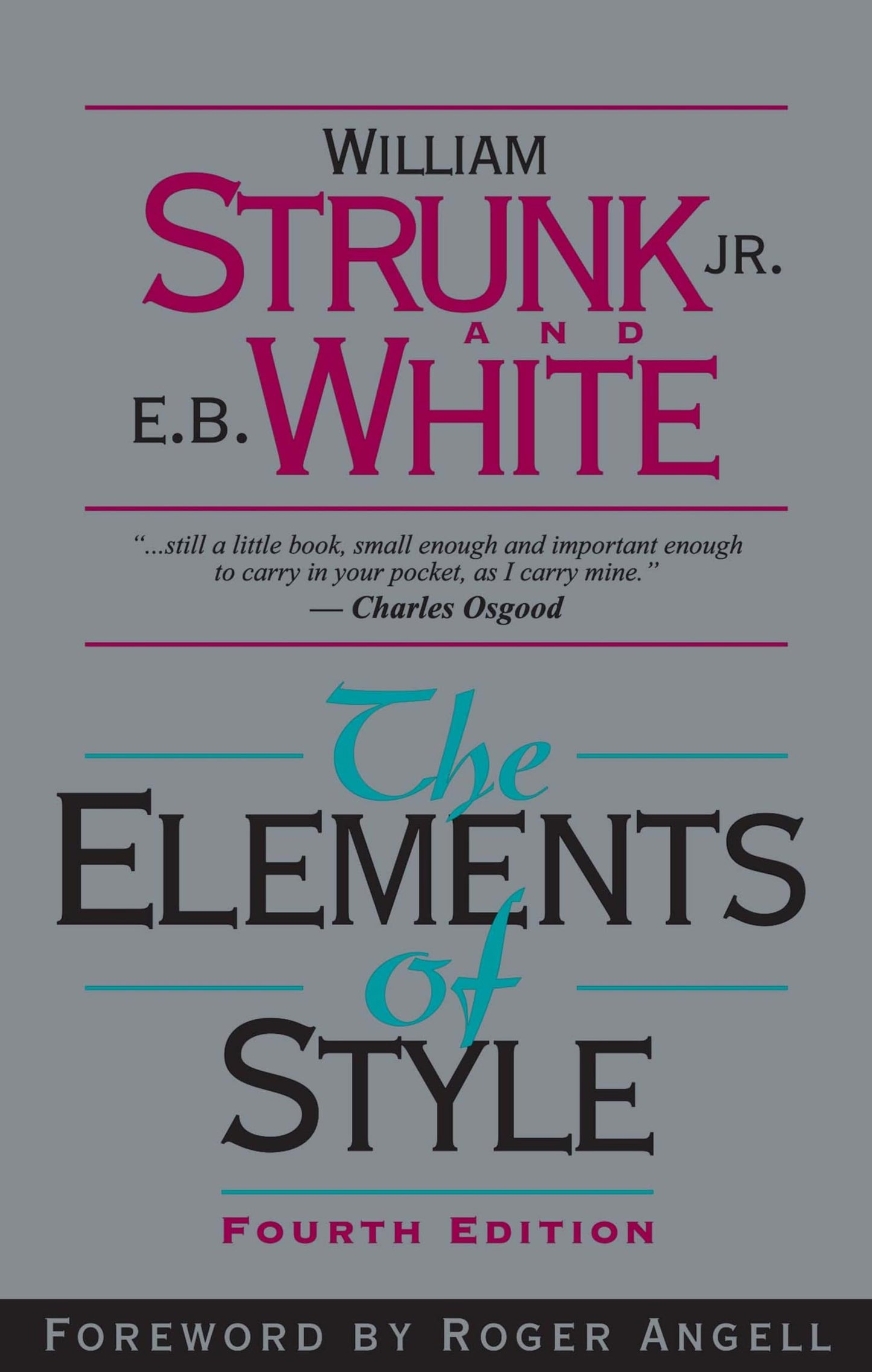 The Elements of Style, Fourth Edition - 4731