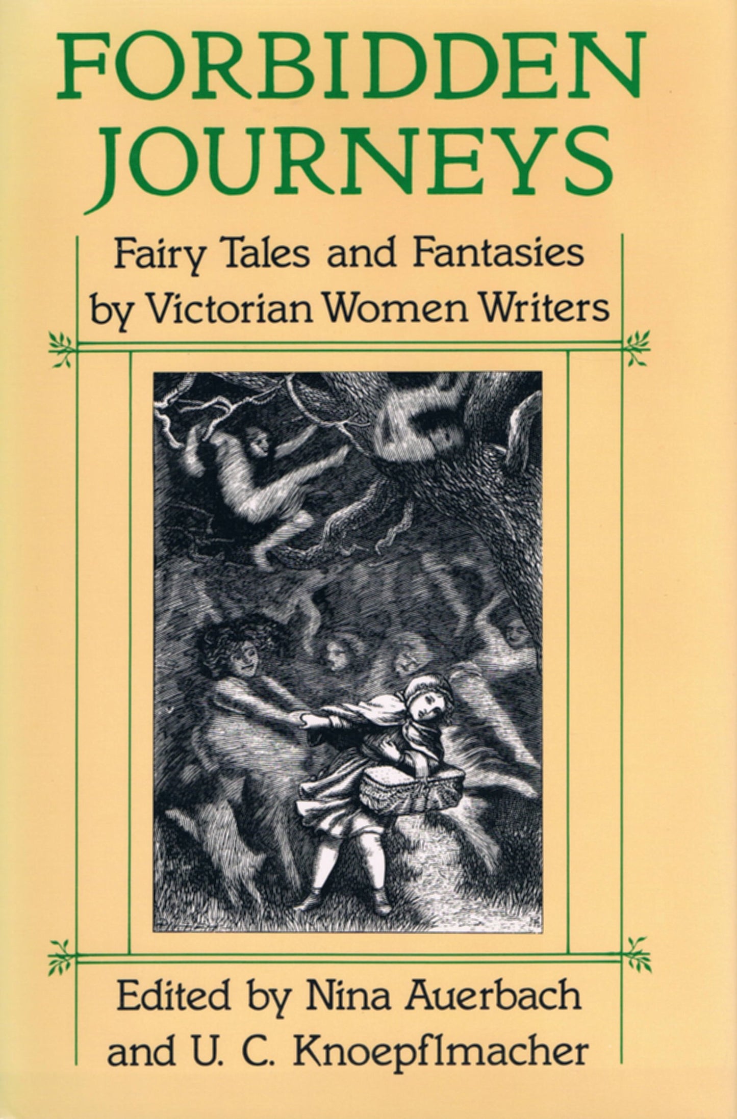 Forbidden Journeys: Fairy Tales and Fantasies by Victorian Women Writers - 7924