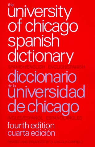The University of Chicago Spanish Dictionary