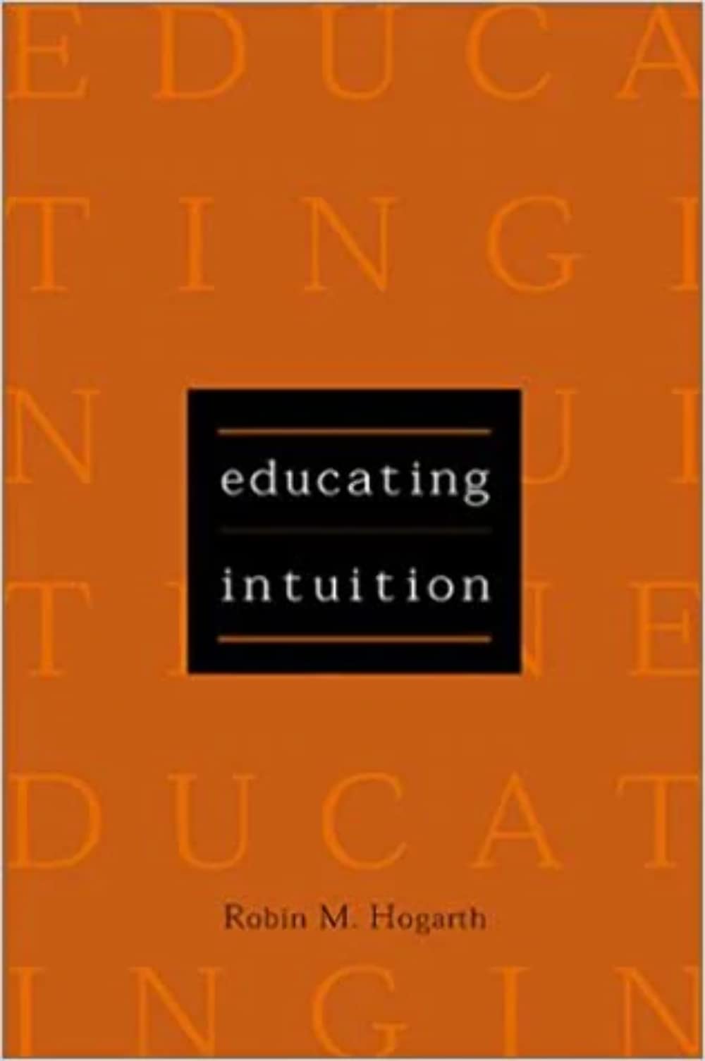 Educating Intuition
